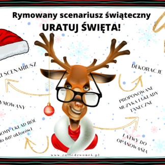 Scenariusz świąteczny "Uratuj święta" + dekoracje - scenariusz