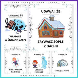 Zimowe karty ruchowe - "Udawaj, że ..." + karty świąteczne gratis