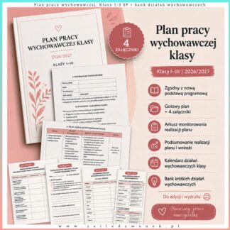 Plan pracy wychowawczej. Klasy 1-3 SP + bank działań wychowawczych